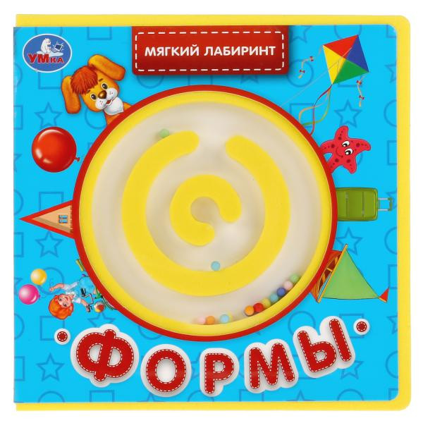 Книжка «Формы. М.Дружинина» ТМ «УМка» из серии «Мягкий лабиринт». Формат: 120х120мм 8стр, Умка